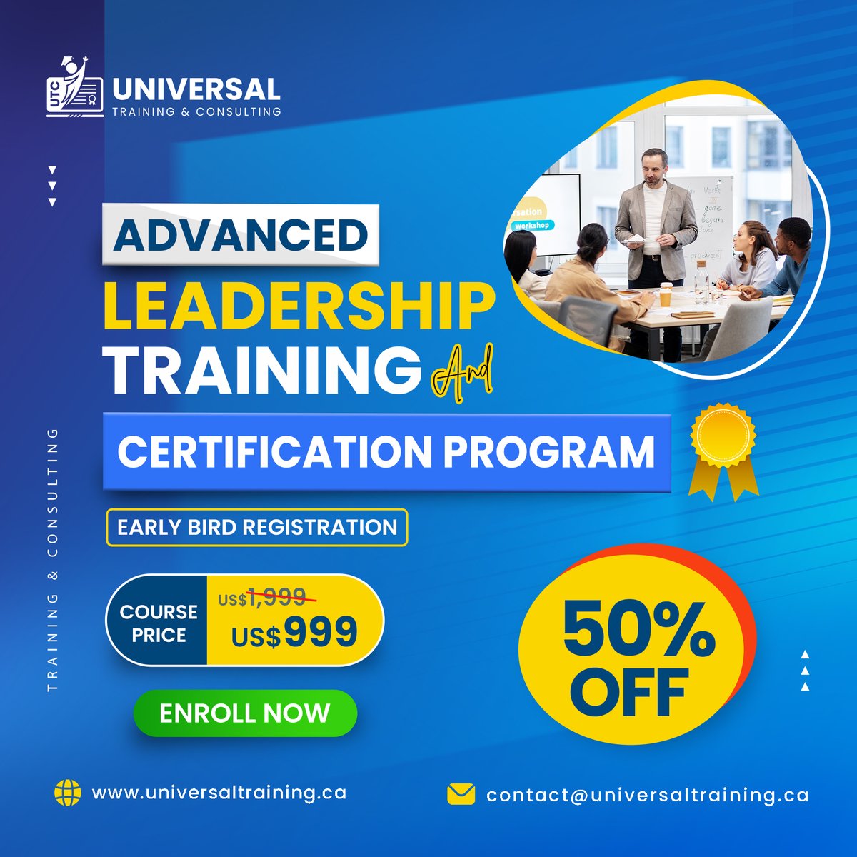 🚀Elevate Your Leadership: flat 50% Off Advanced Training & Certification! course fees are only US$999! 🌟Master Communication, Decision-Making & Impact! Visit More: universaltraining.ca #AdvancedLeadership #Training #Canada #BC #Victoria #Surrey #Certification #vancouver