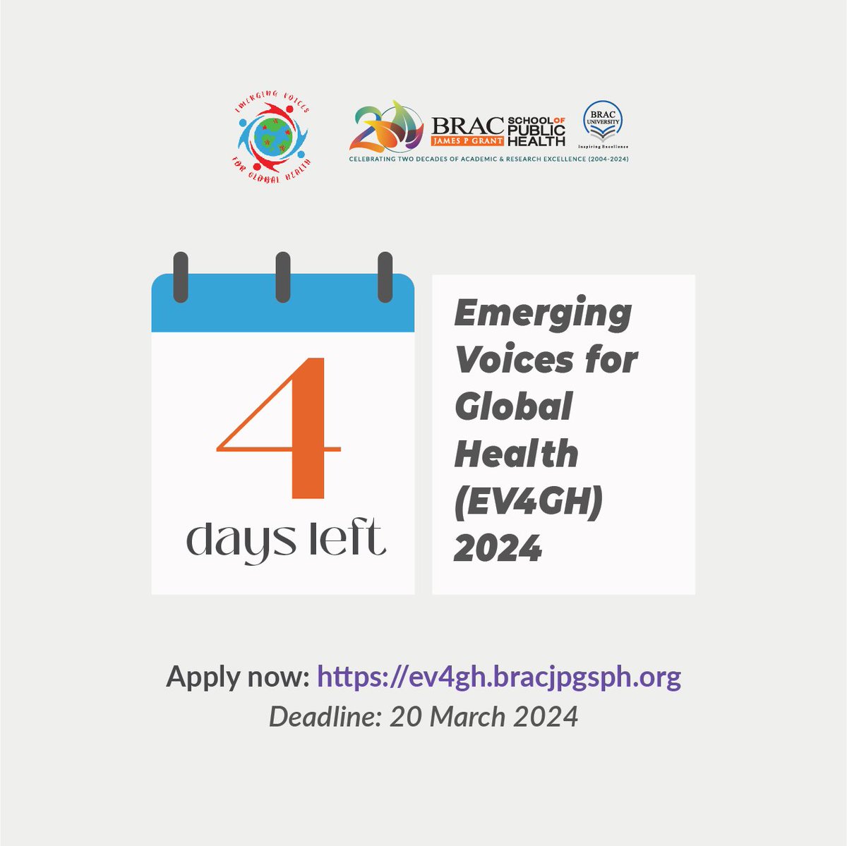 ‼️ ONLY 4 DAYS LEFT! Don't miss the chance to become a part of the next generation of #GlobalHealth #changemakers APPLY NOW: ev4gh.bracjpgsph.org Application deadline: 20 March 2024, 11:59 PM Bangladesh Standard Time (GMT+6) #EV4GH #publichealth