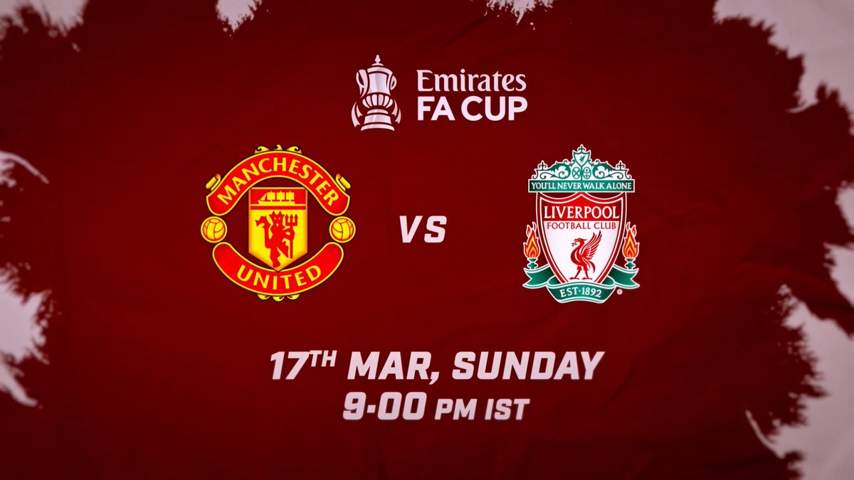 Manchester United vs Liverpool Live Streaming and TV Listings, Live Scores, Videos - March 17, 2024 - FA Cup