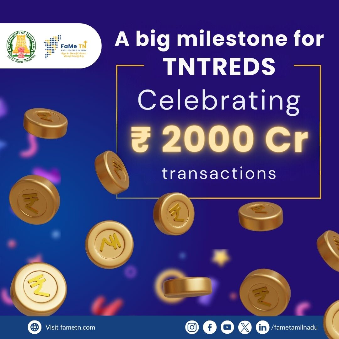Another big #milestone for the TNTReDS platform!! 👏 TNTReDS reaches the milestone of ₹2,000 crore transactions on the #TNTReDS platform. Tamil Nadu sets a trail-blazing pace for facilitating timely payments to MSMEs supplying to State Entities under TNTReDS. Tamil Nadu