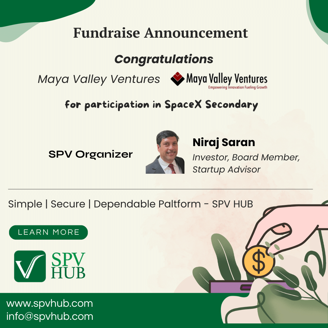 SPVHub's tweet photo. Congratulations Maya Valley Ventures, LLC for participation in SpaceX secondary through SPV powered by SPV Hub!

#SPVHub #Congratulations #Investor #Fundraise #Announcement #Dealsyndication https://t.co/WCR1ZAplIY