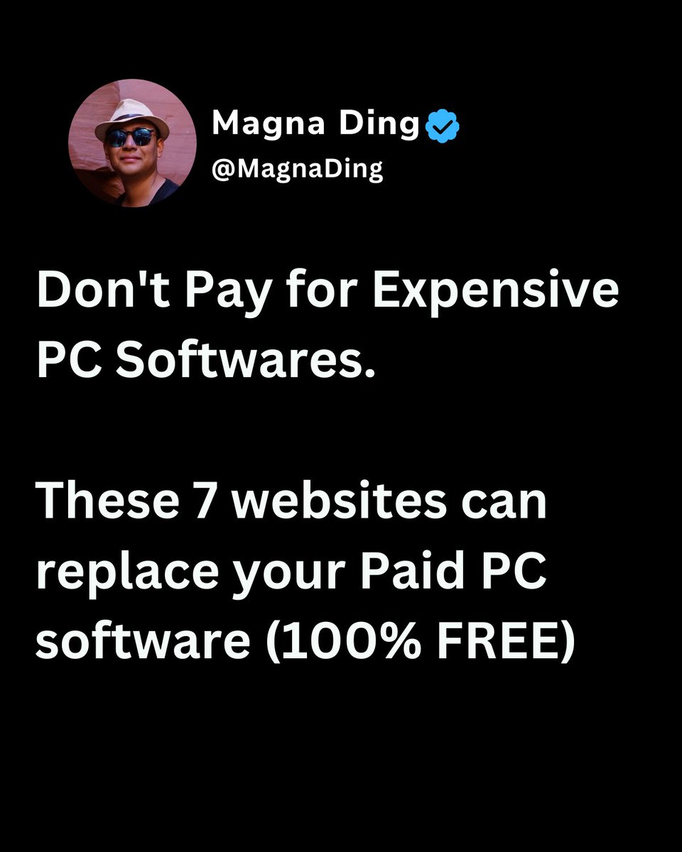 MagnaDing's tweet image. Don't Pay for Expensive PC Softwares.
These 7 websites can replace your Paid PC software (100% FREE)