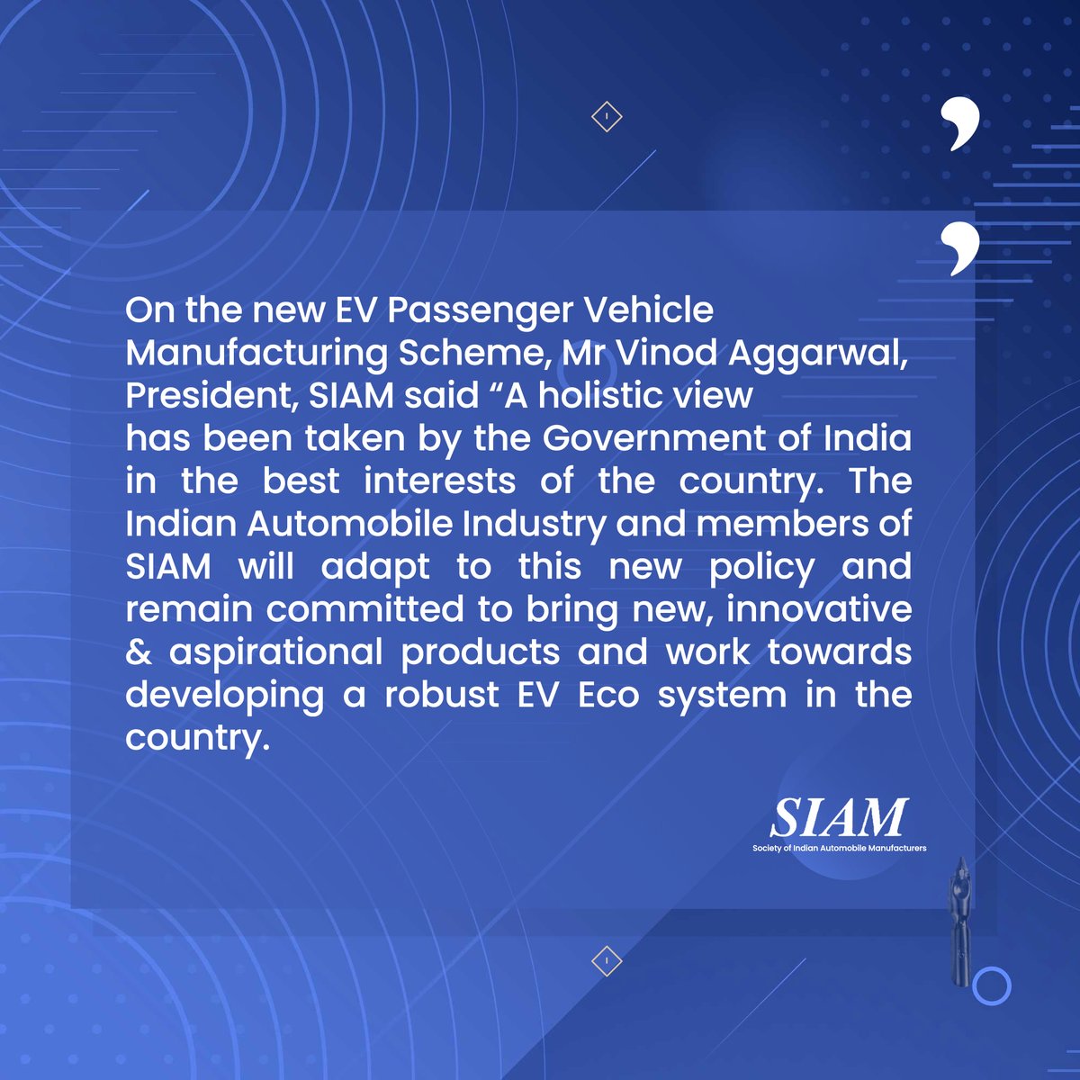 Mr Vinod Aggarwal, President SIAM sharing his insights on the new EV Passenger Vehicle Manufacturing Scheme.