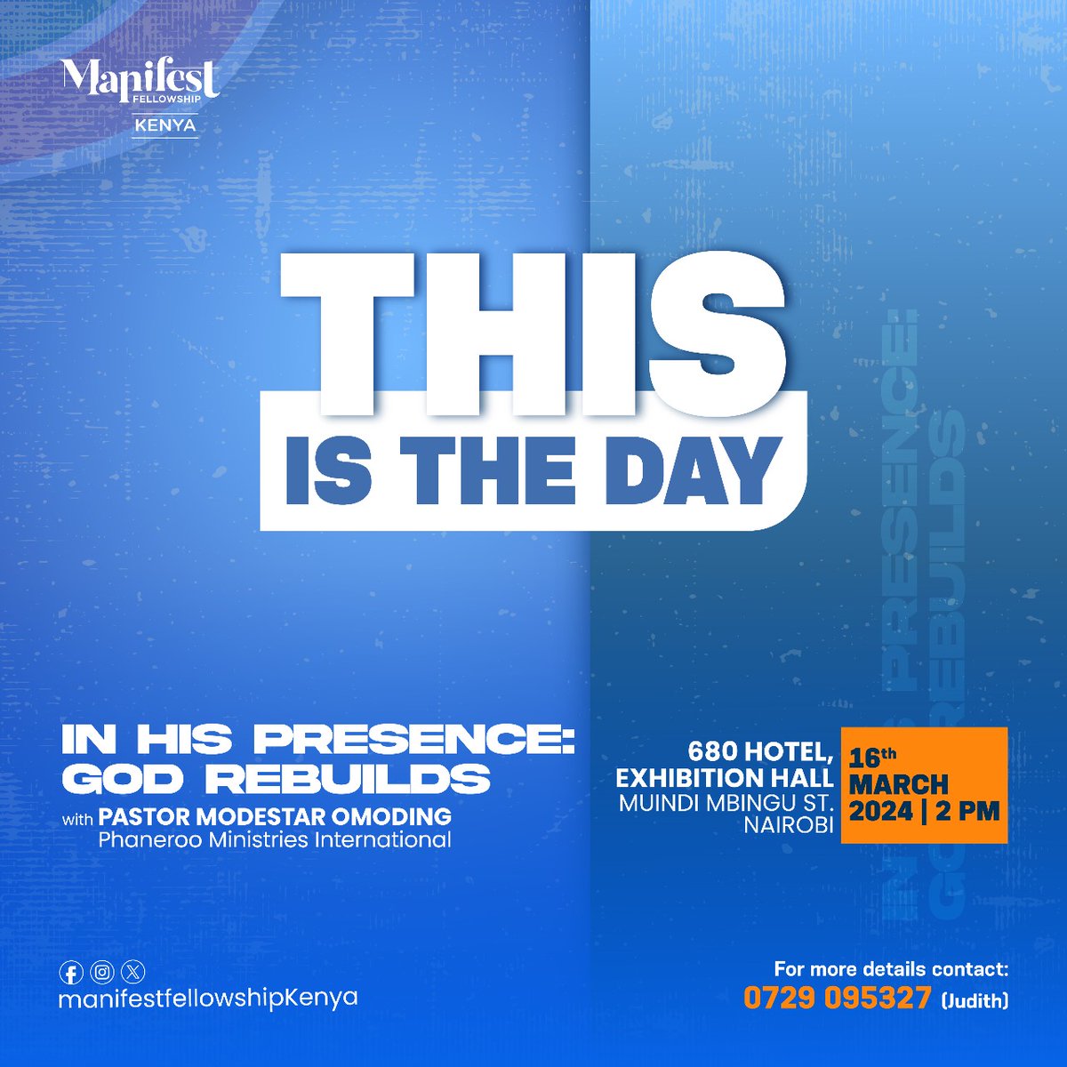 ManifestKenya's tweet photo. THIS IS DAY
#GodRebuilds
#BringAFriend https://t.co/MBDpu1RCNl