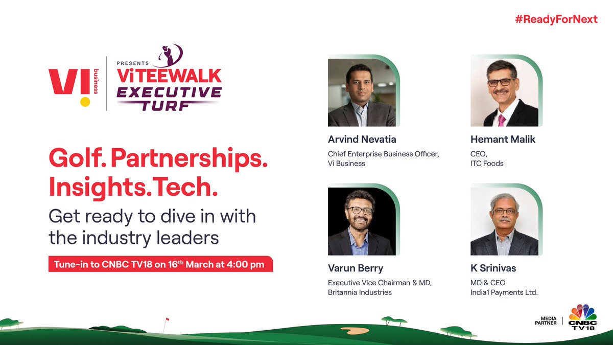 ViBusinessIndia's tweet photo. Mindful conversations, deeper insights – explore the world of business and golf through the eyes of some of the best minds. Watch the #ViTeeWalkExecutiveTurf on @CNBCTV18News on 16th March at 4 pm.
#ViTeeWalk2024 #ExecutiveTurf #CXOTalks #ReadyForNext #Partnership https://t.co/2a0slchmS1