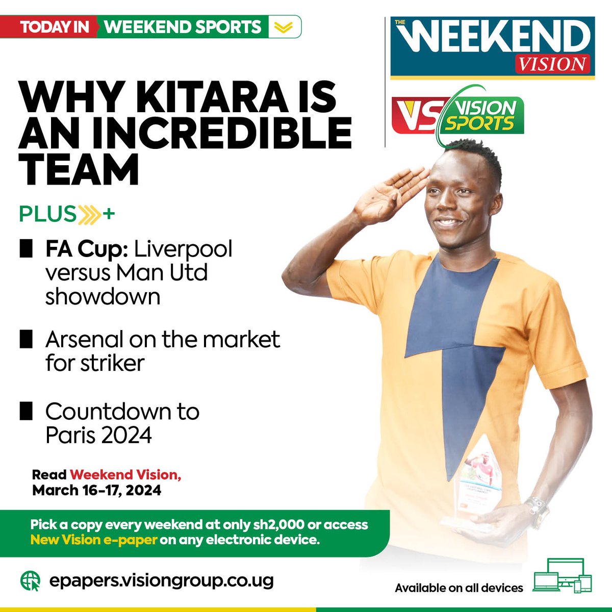 newvisionwire's tweet image. Here’s a glimpse of today’s big sports stories in the #WeekendEdition :
👉 FA Cup: Liverpool versus Man Utd showdown
👉 Arsenal is in the market for a striker 
Get a copy from your nearest vendor or subscribe to our #EPAPER👉🏿bit.ly/3d3acBF
#VisionUpdates