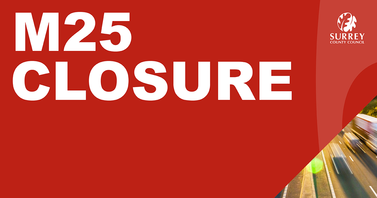 The #M25 has been closed by <a href="/HighwaysSEAST/">National Highways: South-East</a> this weekend in both directions between J10 at Wisley and J11 at Chertsey. Please check travel updates for any disruption and leave extra time for your journeys. Key updates on the county’s roads will be shared on <a href="/HighwaysSurrey/">Surrey Highways</a>