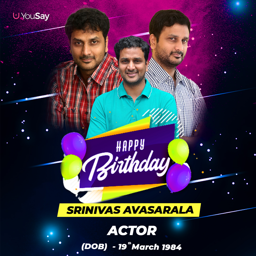 YouSay wishes you a Happy Birthday

#SrinivasAvasarala #HBDSrinivasAvasarala #HappyBirthdaySrinivasAvasarala #Actor #Director #YouSay
