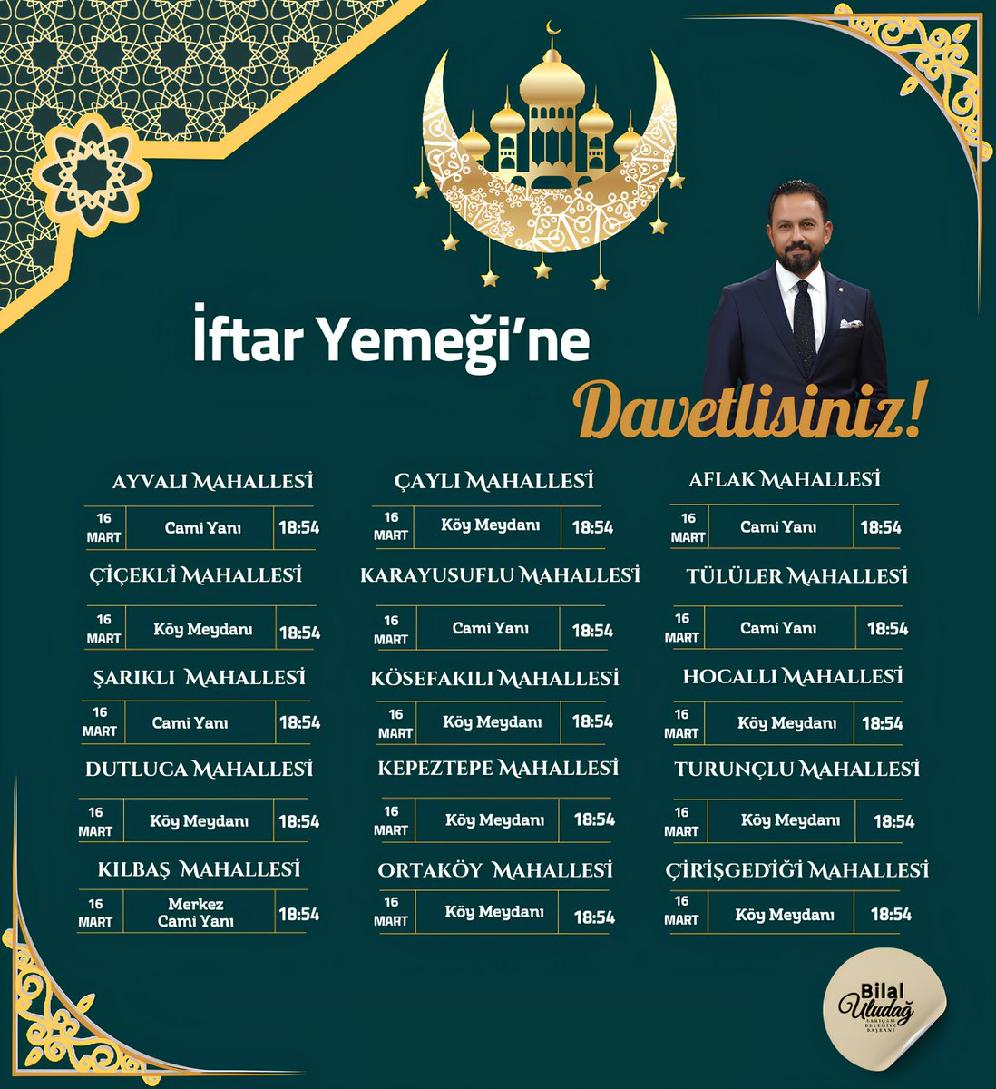 Mahalle Buluşmalarımız kapsamında hemşehrilerimizle İftar yemeğinde buluşuyoruz. 

#Ramazan 🌙

🗓️ 16.03.2024 (Bugün)
🕐 18:54 İftar saati 

📍 Ayvalı Mahallesi
📍 Çaylı Mahallesi 
📍 Aflak Mahallesi
📍 Çiçekli Mahallesi
📍 Karayusuflu Mahallesi
📍 Tülüler Mahallesi
📍 Şarıklı