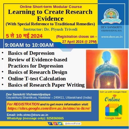OnlineCourseSTM's tweet image. *&apos;Learning to Create Research Evidence (With Special Reference to Traditional Remedies)&apos;*
*Online Short-term Modular Course*

*For Details, Registration and Fee Payment, visit:*
sites.google.com/dsvv.ac.in/stm…

*Last Date and Time for Registration are 27 April 2024 @ 2PM*