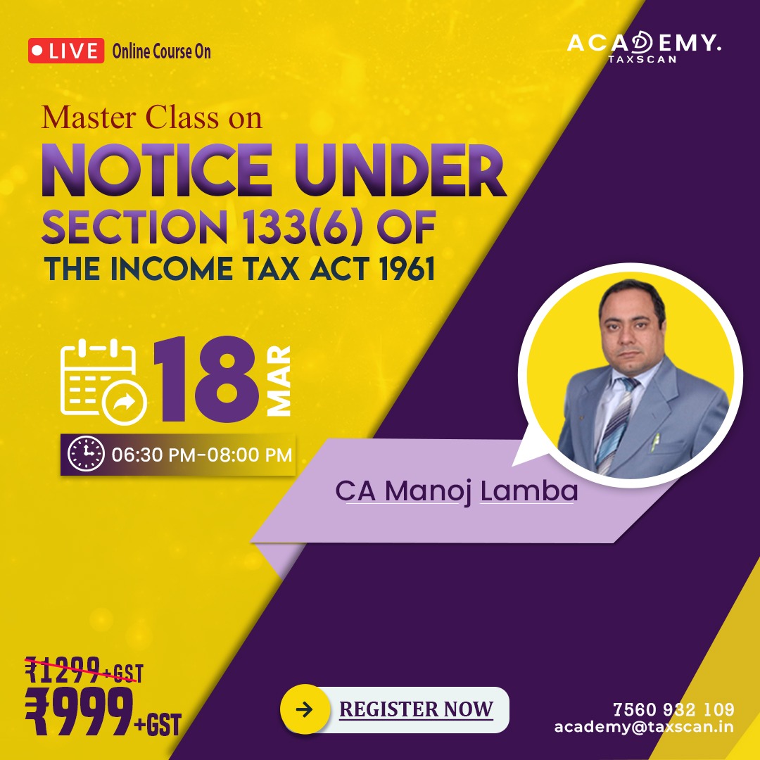 🟢 Master Class on Notice under Section 133(6) of The Income Tax Act 1961

To Know More : lnkd.in/gtXRJXGk

#ita1961 #section133row6 #Training #Certificate #Certification #VirtualLearningPortal #certificateprograms #FreeCertificate #OnlineComputerCertificate #SkillCourses