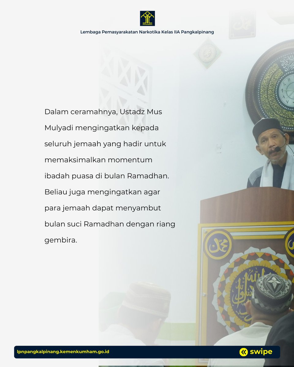lpn_pkpinang's tweet photo. "Jangan kita lewatkan bulan Ramadhan yang suci ini karena pahala di bulan suci ini akan dilipatgandakan,
@kumham_babel
@lpn_pkpinang
Harun Sulianto
Lapas Narkotika Pangkalpinang
#kumham_babel
#LapasNarkotikaPangkalpinang https://t.co/kWvx6D0Tia