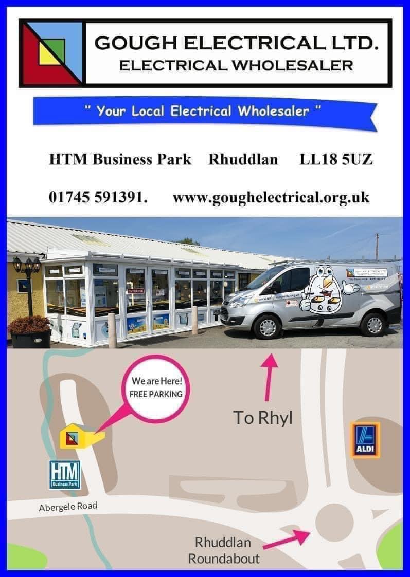 We’re open this morning 8.30 till 12.00 for all of your Lighting & Electrical needs. Gough Electrical. HTM Business Park. Rhuddlan. Tel. 01745 591391