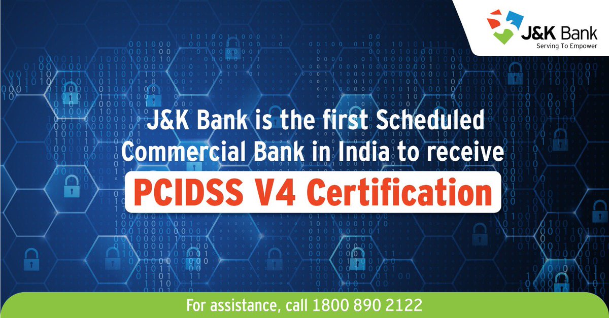 Proudly leading the way, J&K Bank achieves PCIDSS Version 4 Certification, a first for any Scheduled Commercial Bank in India. This prestigious accolade reinforces our unwavering commitment to customer privacy and security excellence. With innovation and cutting-edge technology