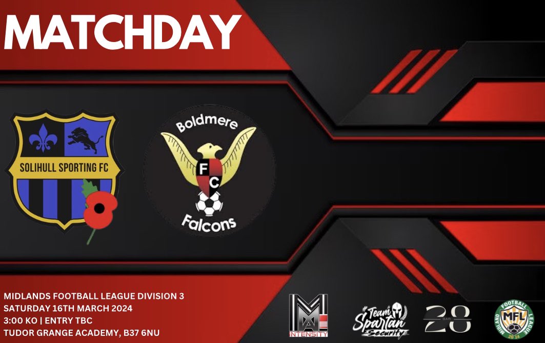 FalconsBoldmere's tweet photo. 𝐌𝐀𝐓𝐂𝐇𝐃𝐀𝐘..

It’s Solihull again! We expect another tough one. So make sure you get down to support as the game is ON!

📆| Sat 16th March
🏆| @MidlandLeague
🆚| @MenSolihull
⌚️| 3:00 KO
🏟️| Tudor Grange Academy, B37 6NU

#UpTheBoldmere 🔴⚫️ https://t.co/hFgHupRifK