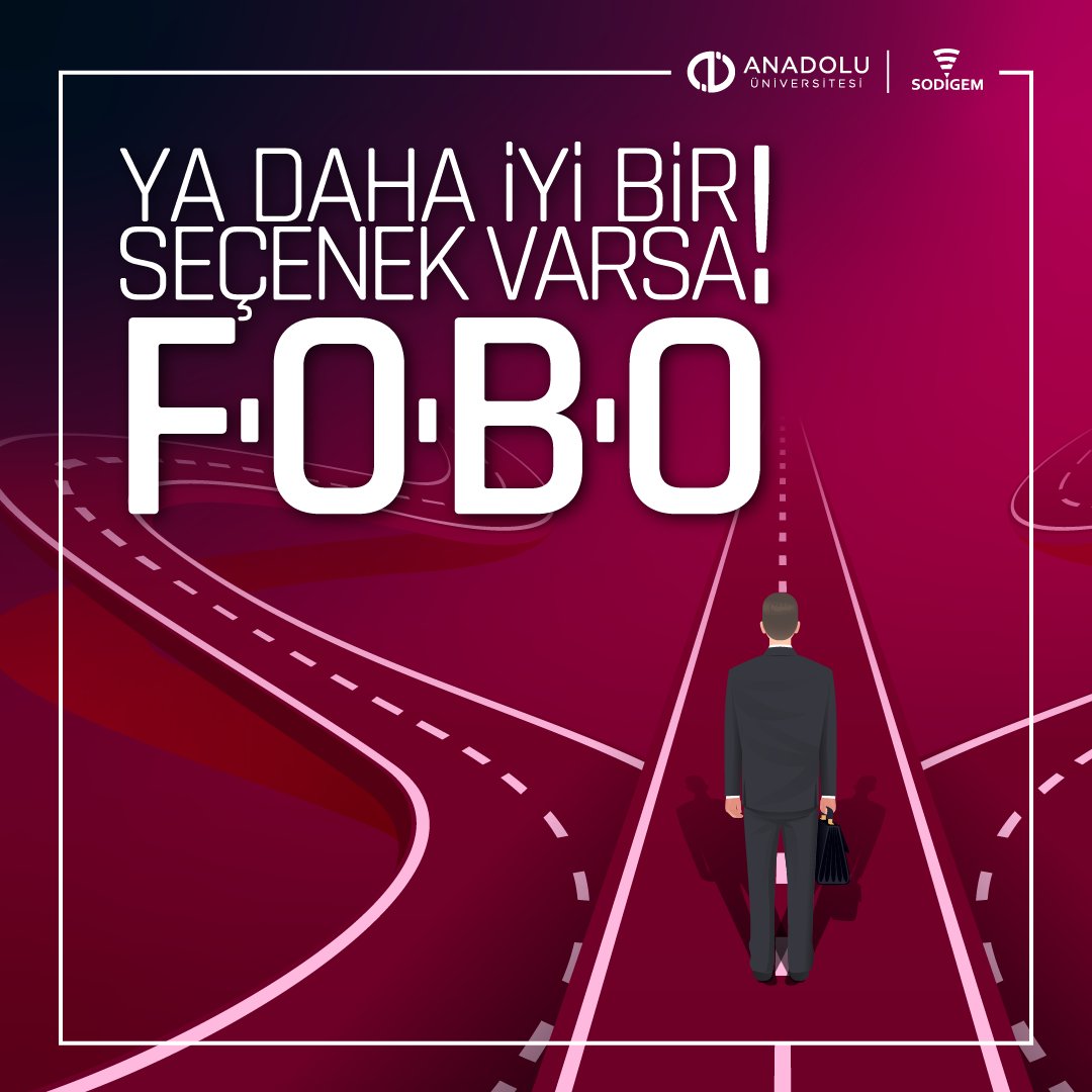 anadolusodigem's tweet photo. #FOBO Nedir?
#FearOfBetterOptions #SODİGEM https://t.co/aV5RTdmlLn
