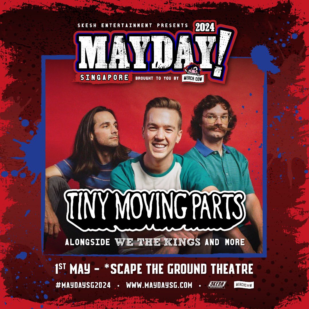 All the way from Minnesota we are excited to announce the return of <a href="/TinyMovingParts/">Tiny Moving Parts</a> to Singapore! Catch them this 1st May alongside <a href="/WeTheKings/">We The Kings</a> and many more! #TinyMovingParts #WeTheKings #MaydaySG2024
