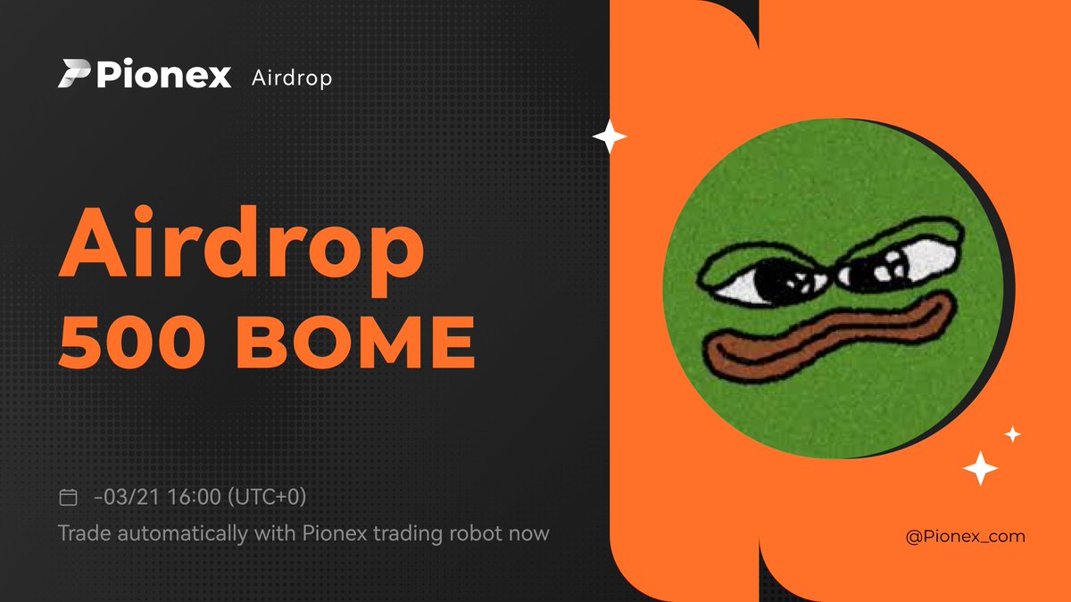 pionex's tweet photo. 🎨#Art producer @Darkfarms1 #memecoin $BOME #Airdrop

🤳Win 500 $BOME #Airdrops;

⭐️
 1️⃣ Follow @pionex
 2️⃣ RT+TAG 2 friends.
 3️⃣ Comment how high do you think $BOME will go?

⌛Until Mar 21 16:00 (UTC+0);

🎁 100 $BOME for each winner, Total 5 winners. 

🚨T&Cs apply. Pionex reserves the right for final decisions.

#Giveaways #BOME #MEMES #MEME