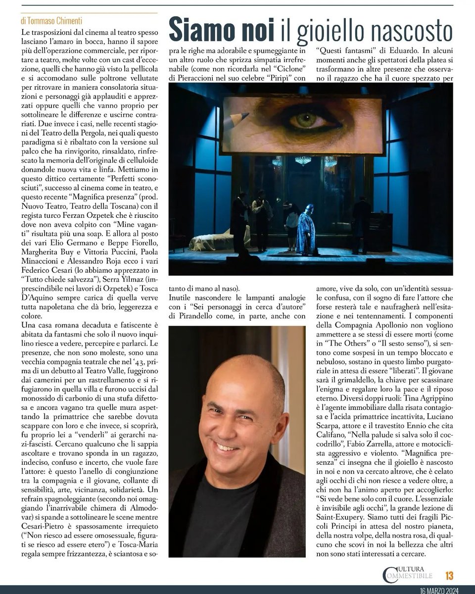 Rece Magnifica Presenza, Ferzan Ozpetek @teatrogoldoni @teatro_tosse @teatrolafenice @TEATROTSB @TeatroTrieste34 @teatrostabileto @teatrodigenova @PergolaFirenze @TeatroDueParma @ERT_Teatro @ertfvg @todifestival @FestivalSpoleto @teatrostabileum @teatrodiroma @TeatrodiRifredi