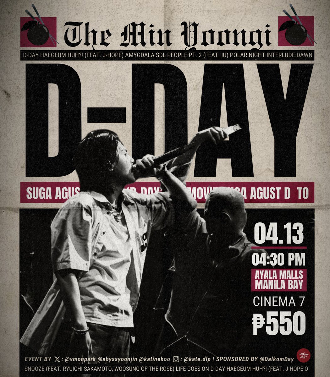 vmonpark's tweet photo. ready to relive the final? 🥢 join our blockscreening 🌟

agust d suga d-day the movie
📍 ayala malls manila bay (a-giant cinema)
📝 april 13, 2024 (sat) 4:30pm
₱550 - with inclusions

limited slots left! register here 🔗 https://t.co/6XYKrY1vLr

tags; wts yoongi dday bts ph https://t.co/yDDnubArYF