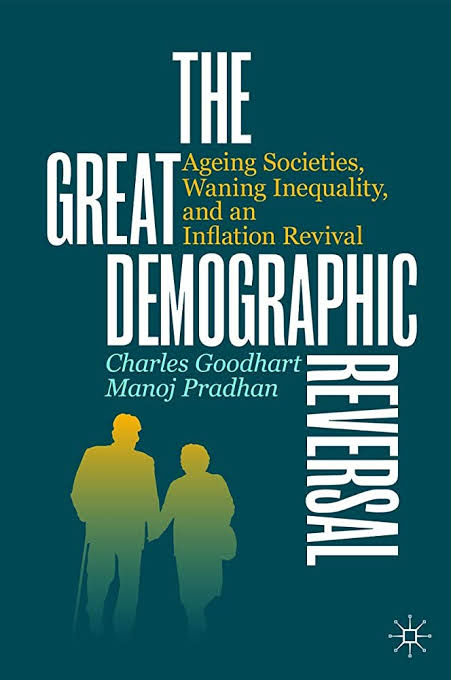 7) The Great Demographic Reversal - Goodhart + Pradhan
Wonderful grand narrative. Argues that the aging of the world population can explain macroecon trends over the past decades and into the future. As the global workforce declines, labour's power may become stronger.