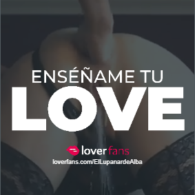 Buenos días Corazones!!,

Te espero en mi Loverfans, empiezo con el especial corridas a chorros!!!.

Recuerda, más de 1700 videos míos largos te están esperando!!!.

Me encanta que me desees y que me puedas conocer en persona.

Entra aquí...

loverfans.com/ellupanardealba

RTS