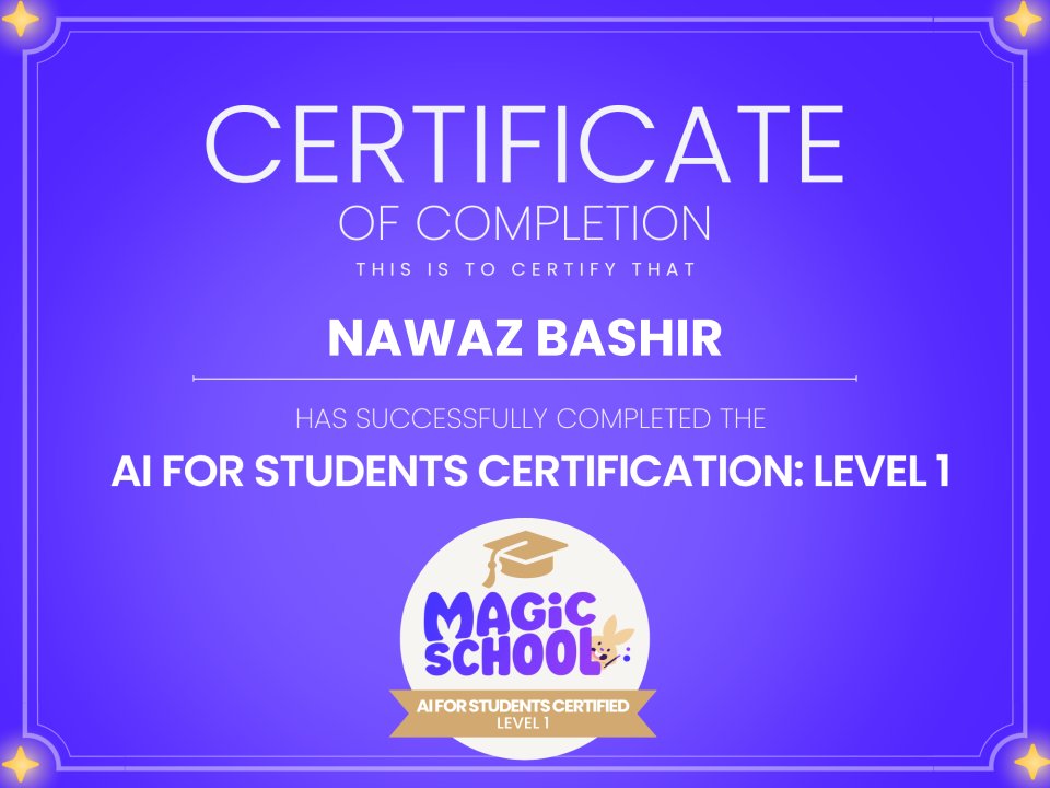 NawazBashirDar's tweet image. I&apos;m excited to announce that I have completed the MagicSchool for Students Certification Course (Level 1). @magicschoolai