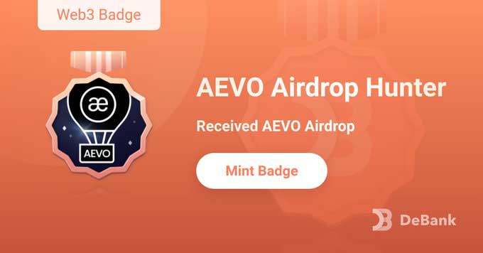 Don't miss out on your Debank badge! ⭐

If you're eligible for the Aevo airdrop, grab your "AEVO Airdrop Hunter" badge from DeBank.

➡️ Claim now: debank.com/badge/39?t=171…

These badges could enhance your potential for future Debank airdrops. Keep collecting them!
#Airdrops