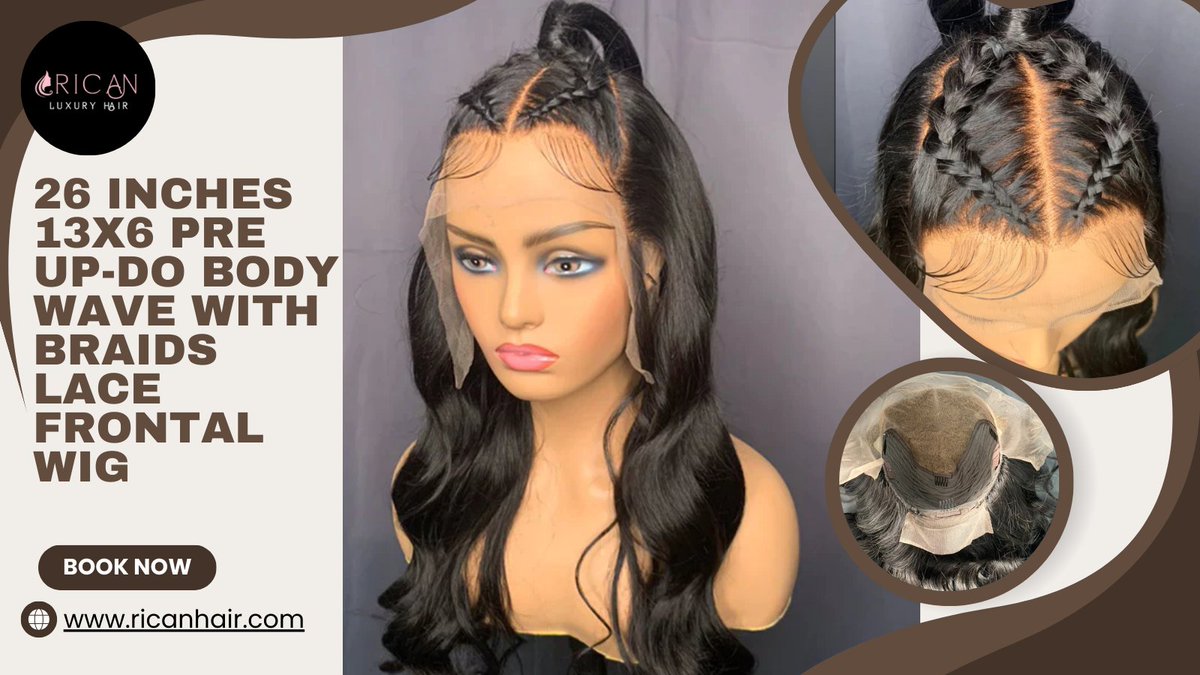 🌟 Unleash Your Inner Glamour with RicanHair's 26' Pre Up-do Body Wave with Braids Lace Frontal Wig! 🌟#RICANHAIR #LaceFrontalWig #BodyWave #Braids #HairLovers #ShopNow #النصر_الحزم #gntm #อุงเอิง #pze24 #bbcqt #ManishaRani #paobc #RochdaleByElection #SupermanLegacy #dragonsden