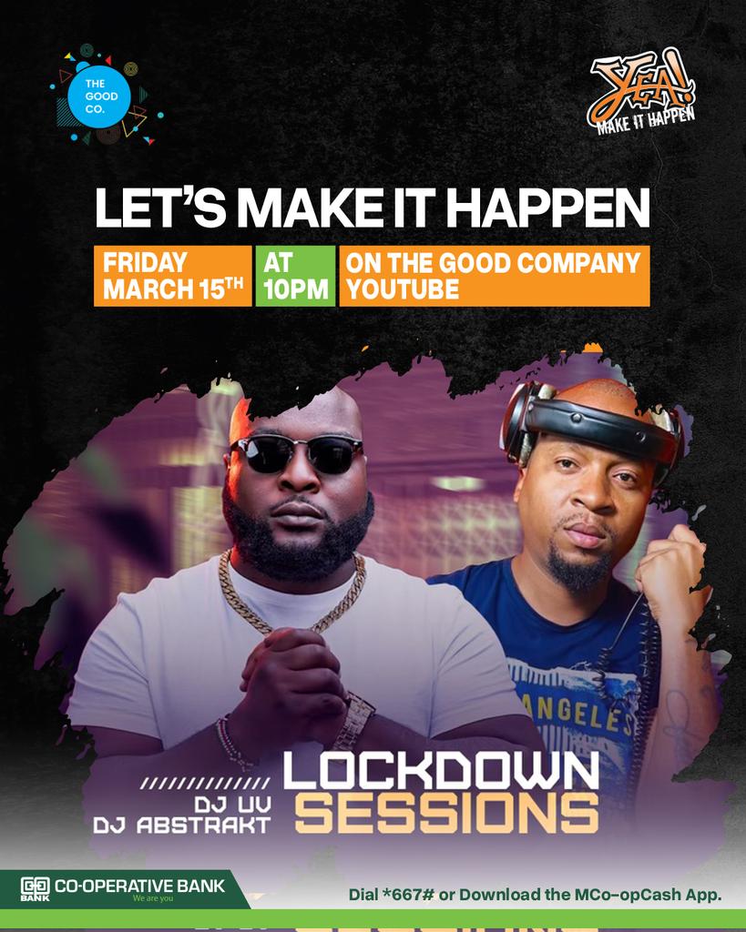 Fom ndio hii! We're Making it Happen this weekend with another hit Lockdown Session featuring the @goodcompanyke <a href="/djabstract/">Jason Arvizu</a> <a href="/djuv/">Vanelly_oficial</a>. Tune in 🎛️: youtu.be/M44gXZbuKp0?si…