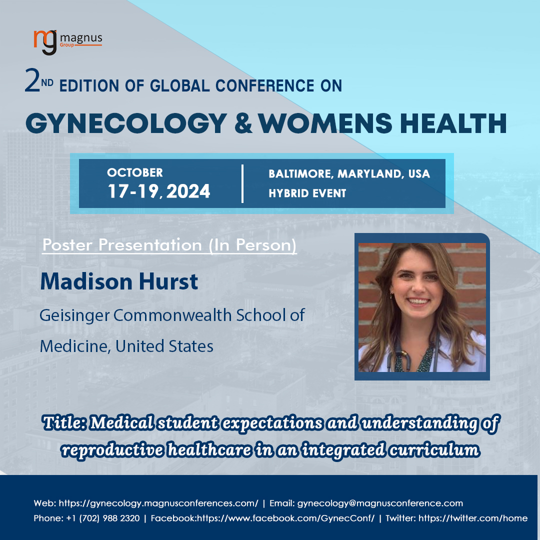 🎤 Hear firsthand from #MadisonHurst, @GeisingerCwlth about the latest breakthroughs in @Gynec_Congress at our USA event! Hosted by @magnus_group 📅October 17-19, 2024 📧1 (702) 988 2320 📌Baltimore, Maryland, USA Email: gynecology@magnusconference.com 🔗gynecology.magnusconferences.com