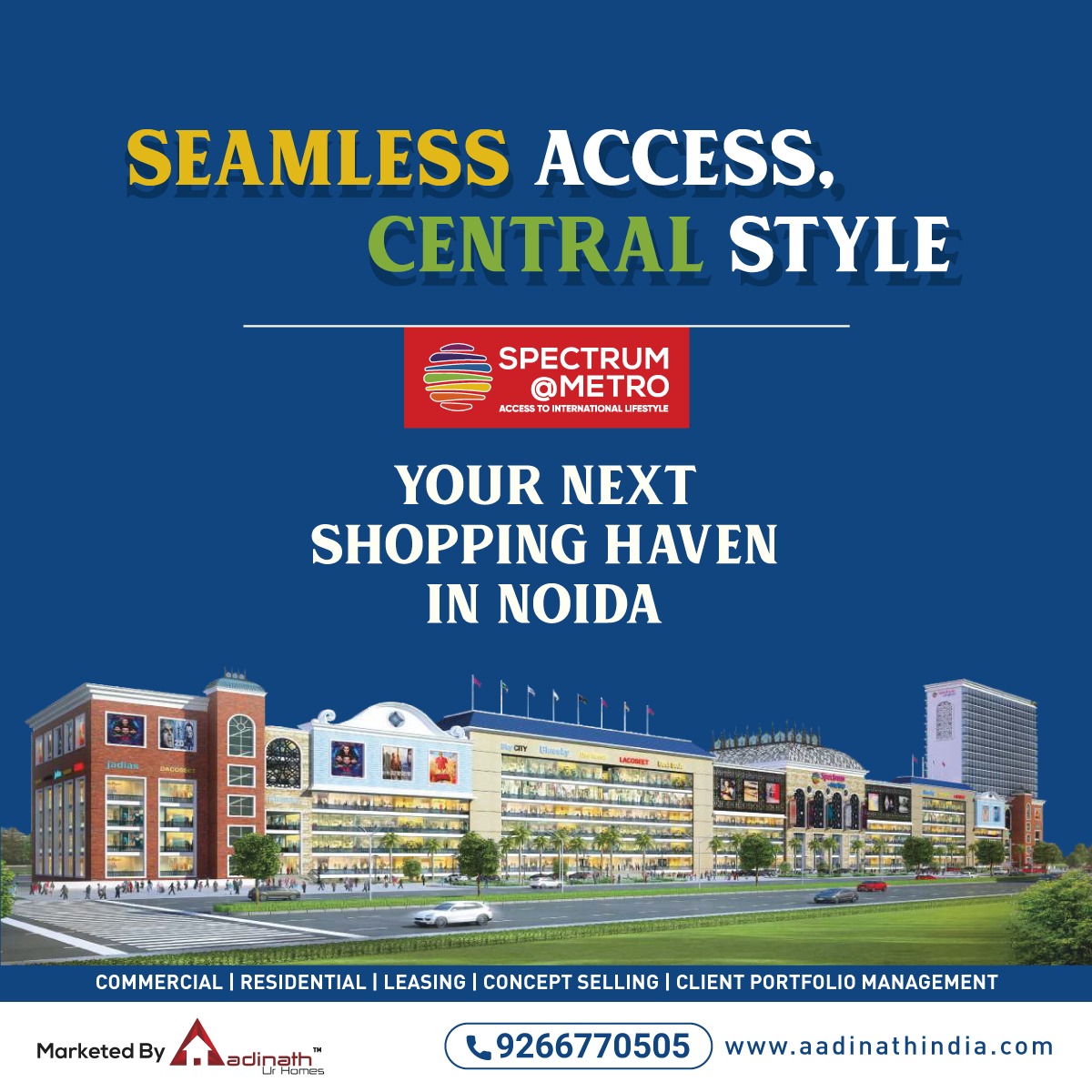 Discover Spectrum Metro Mall - Noida's Best Commercial Project with Aadinath Ur Homes. #SpectrumMetro #NoidaCommercial #AmenitiesGalore #ProfitableInvestment #RetailSpace #InvestInNoida #LuxuryMall #BusinessGrowth #NoidaRealEstate #RetailSpaces #AadinathIndia #AadinathUrHomes