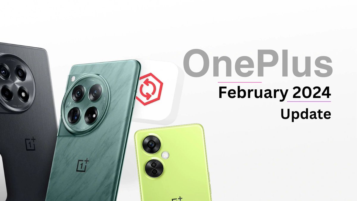 opupdate24's tweet photo. OnePlus February 2024 Security Patch Update List https://t.co/tBKsbCCuj8
#OnePlus #OnePlusUpdate https://t.co/nIae0QCJF5