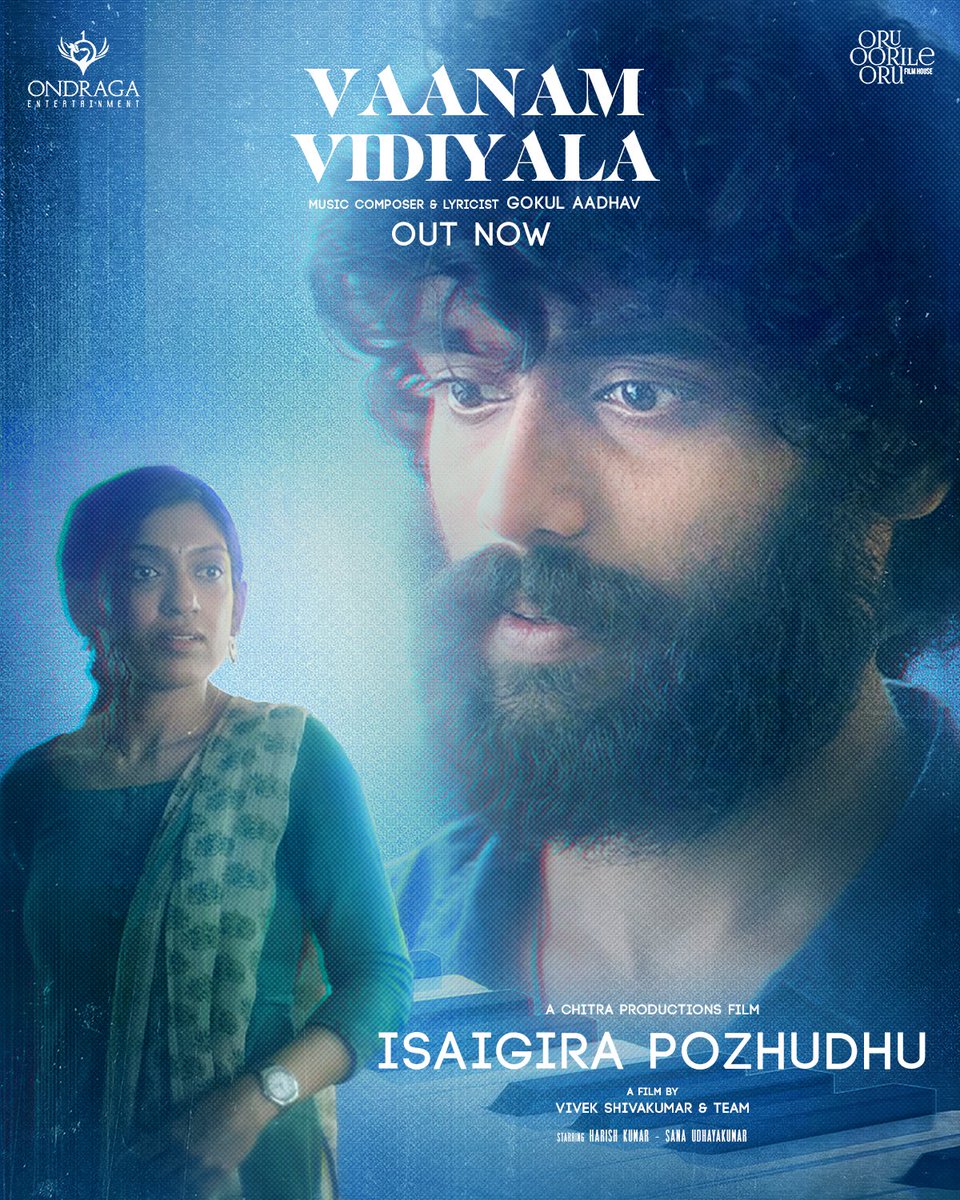 Unveiling the magical tunes from #IsaigiraPozhudhu Listen to #VaanamVidiyala 🎶 ▶️ youtube.com/watch?v=thTyUf… Written and Directed by @vivekchitrashiv Starring @ActorHachu @SanaUdhayakumar @chillstills #Srinivasan #GokulAadhav @Hari_pebbles @aswin_tweet @vishreth @rrajankarthik…