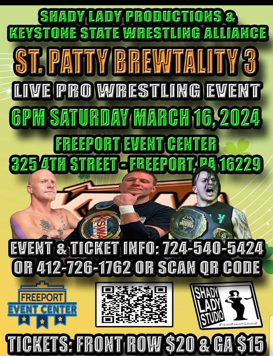 Tonight in Freeport PA... St. Patty BREWtality! Food available from Smokin' Toads BBQ, craft beer from Missing Links Brewery, and pro wrestling style chaos from the Keystone State Wrestling Alliance. See you there!