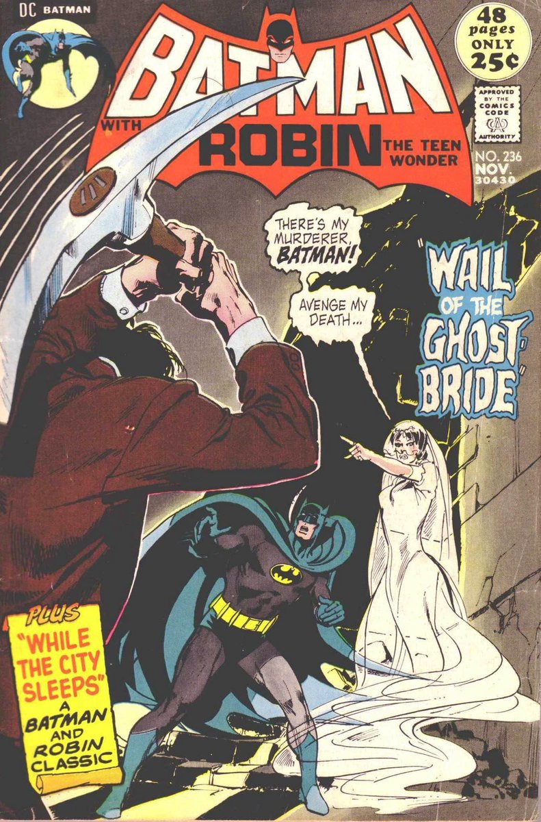 Batman #236 “Wail of the Ghost Bride”cover by Neal Adams #Batman #DCComics #ComicArt #NealAdams