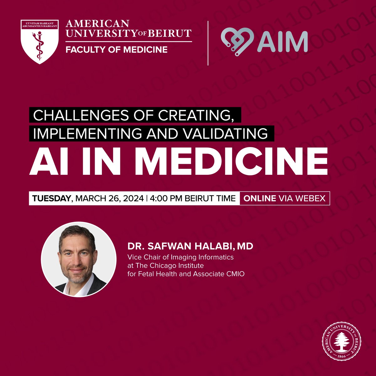 🔬 Step into the future of healthcare with us! Join the Series of Webinars on AI in Medicine, brought to you by the AIM program & AI Hub at AUB! 💡We'll dive deep into the impactful role of AI in medical imaging and diagnosis. 🌟Register now via rb.gy/jpki58