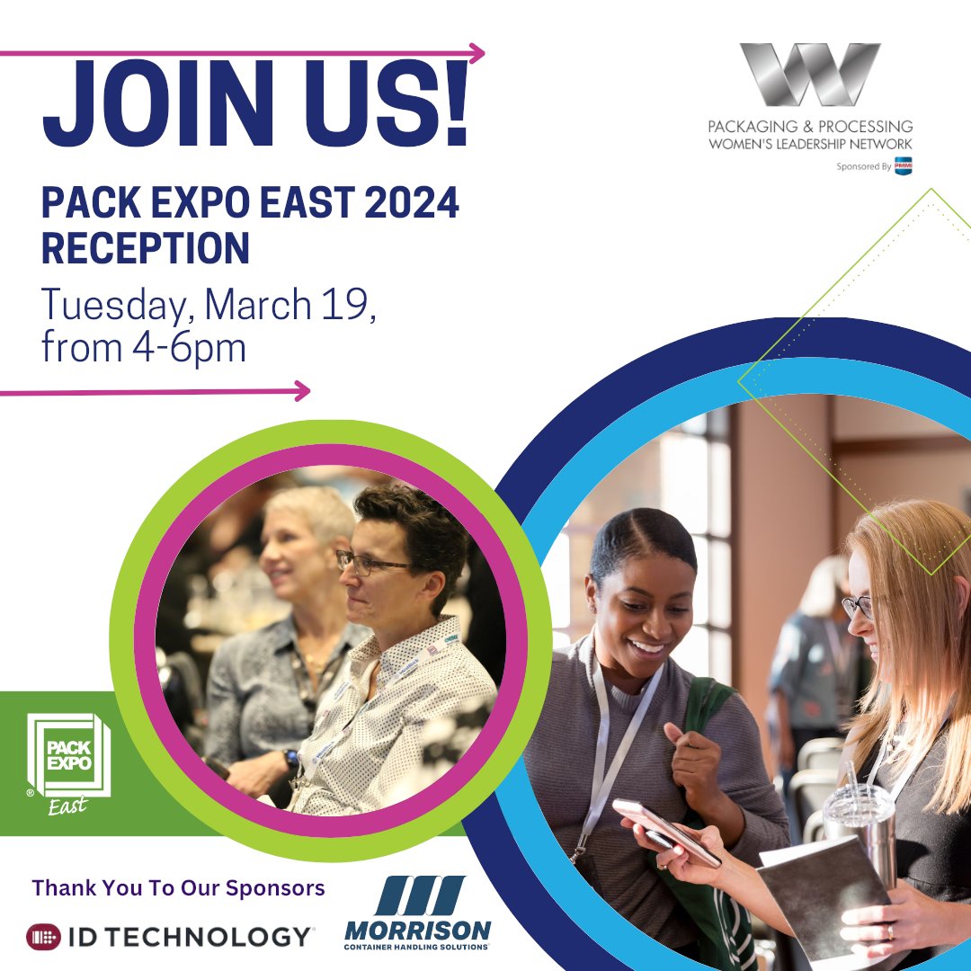 packexposhow's tweet image. Looking for inspiration? Connect with leading women in our industry at the Packaging &amp;amp; Processing Women’s Leadership Network Reception, #PACKEXPOEast, March 19, 4–6 p.m. #freenetworking #womeninpackaging @LabelingNews @MorrisonCHS bit.ly/48XSWKK