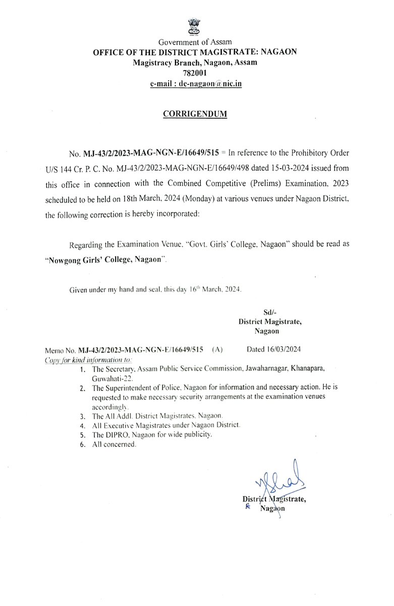 Prohibitory Order under Section 144 Cr.P.C. has been issued in and around the exam center of Nagaon, in view of the upcoming APSC CCE (P) examination scheduled for the 18th of March 2024. For further details, please refer to the provided notification.