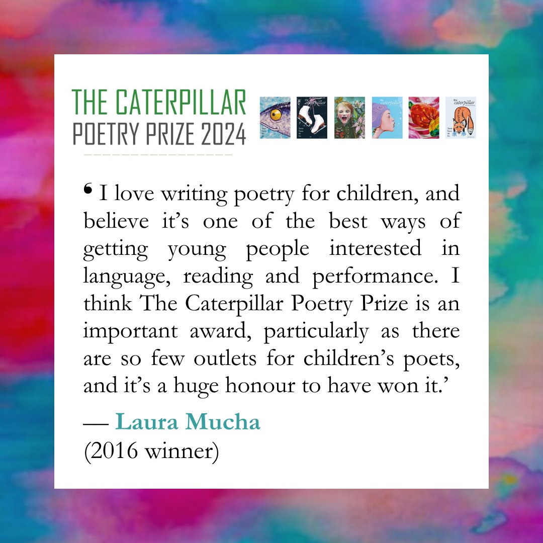 Lovely words from past Caterpillar Poetry Prize winner @lauramucha! Still time to enter this year – submissions close on 31 March: bit.ly/cpp24 🏆 Judged by children's laureate Joseph Coelho 💸 Win 3 cash prizes + a trip to @circleofmisse 🗺️ Open internationally