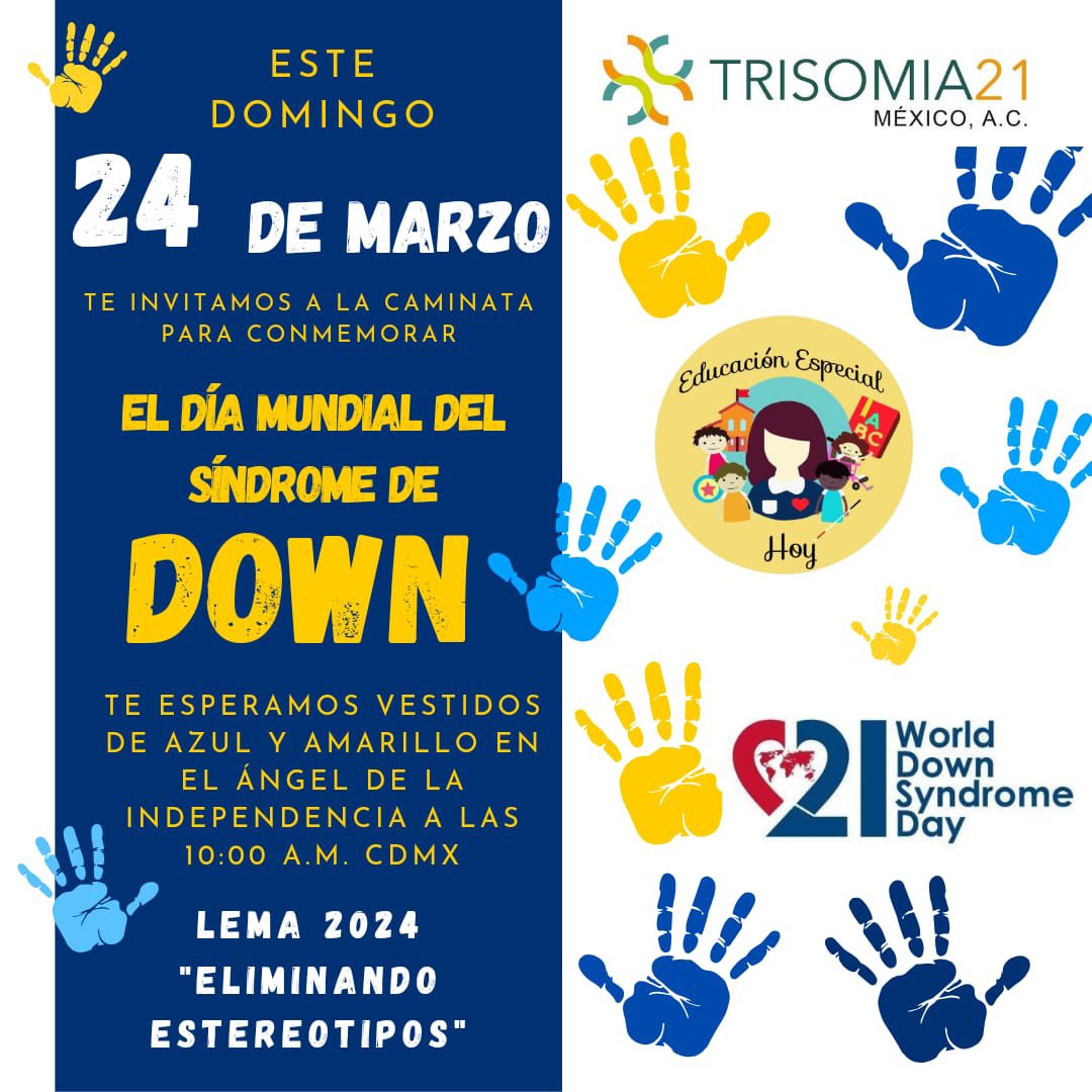Caminata para conmemorar el día mundial del Síndrome de Down, será el 24 de marzo, cita en el Ángel de la Independencia, se sugiere vestimenta azul y amarilla.