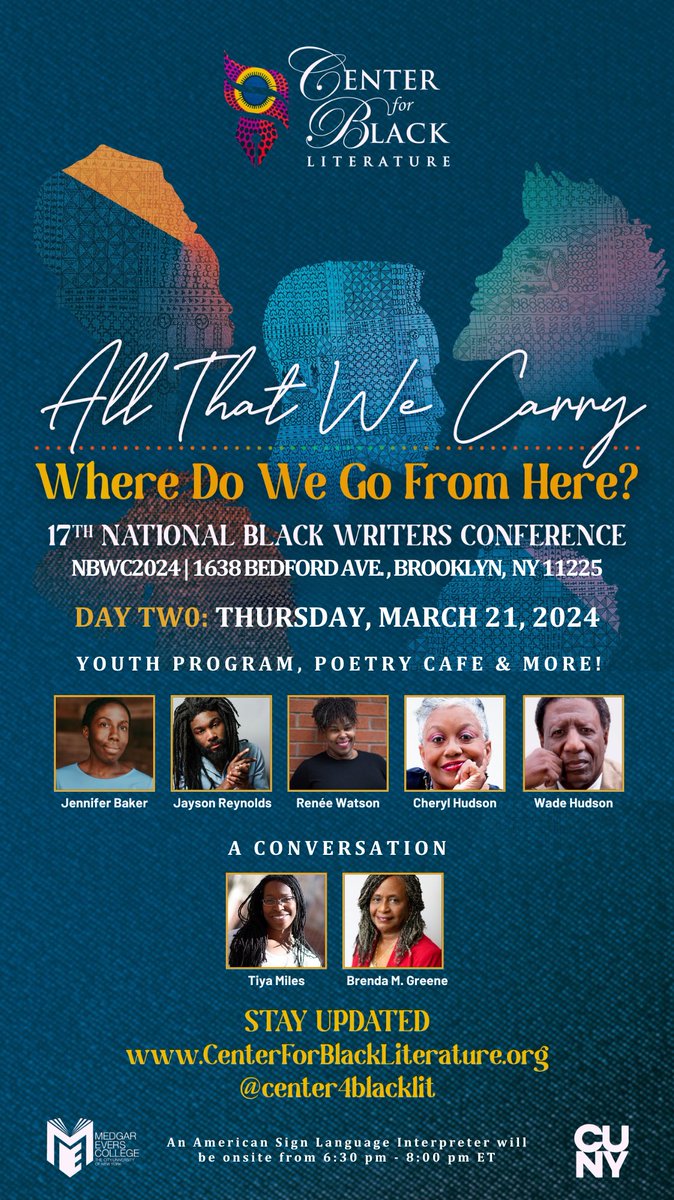 Don’t miss the National Black Writers Conference Youth Program this Thursday, March 21 featuring conversations with Wade and Cheryl Hudson and Renee Watson; Jennifer Baker and Jason Reynolds; Tiya Miles and Dr. Brenda Greene. centerforblackliterature.org/nbwc-2024-prog…