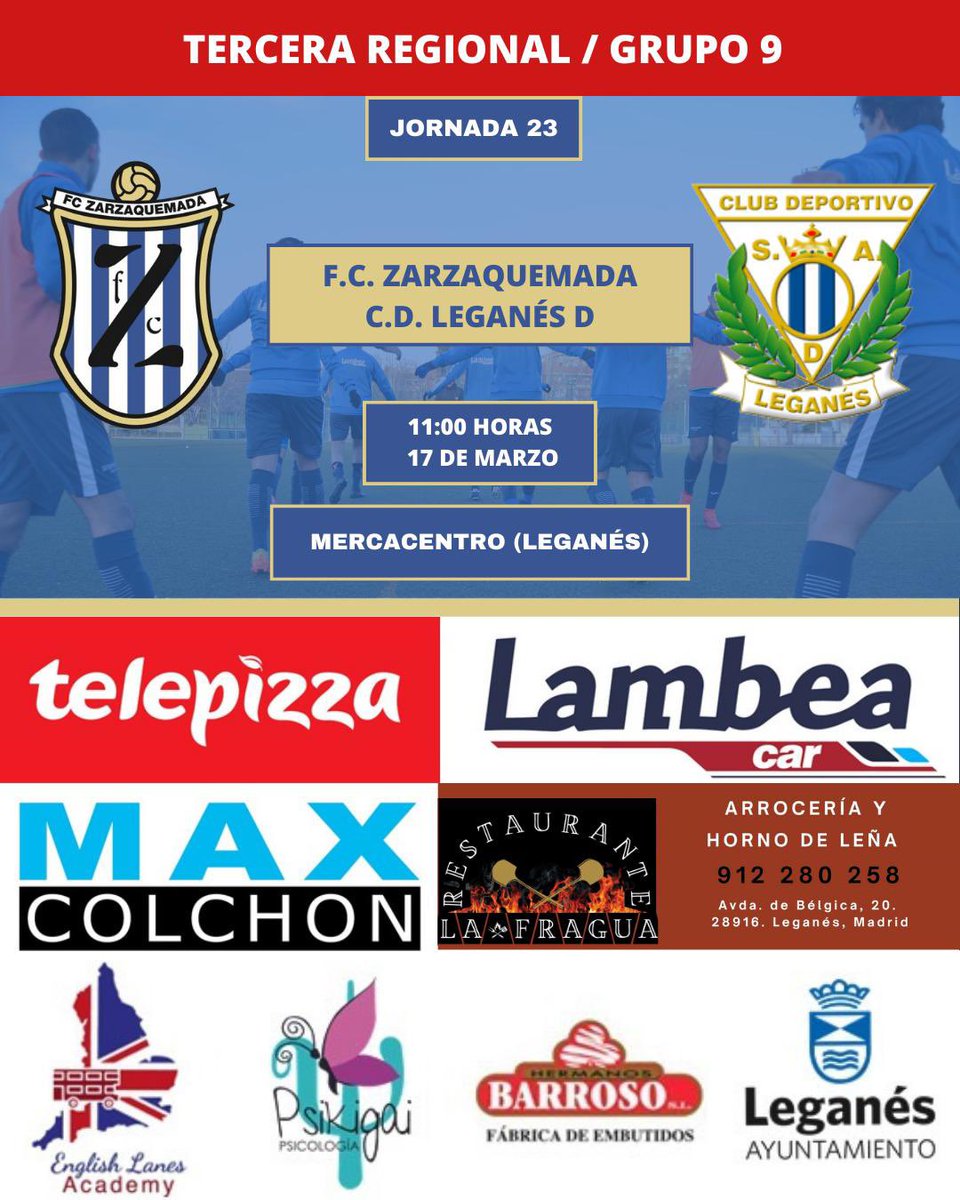 𝗝𝗢𝗥𝗡𝗔𝗗𝗔 𝟮𝟯

🆚 C.D. Leganés D
🏟️ Mercacentro (Leganés)
🗓️ 17 marzo
⏰ 11:00h

#UnDosTresZarza
