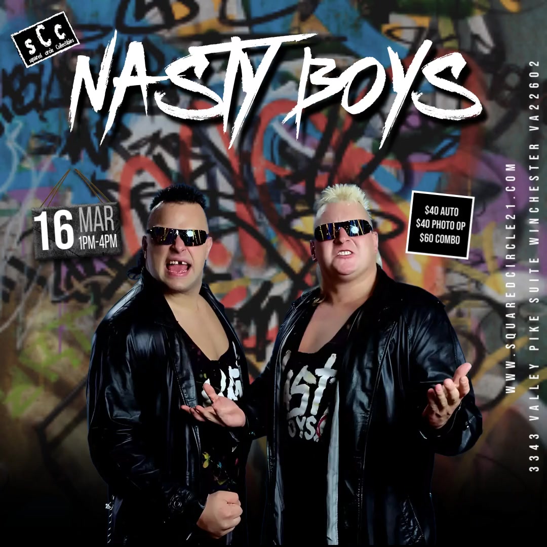 Todays the day!!!!

Come see The Nasty Boys from 1pm-4pm today at Squared Circle Collectibles! 
If you didn't do the Pre-Order you can pay at the do like always. Should be another great meet and greet. See you all at 1pm #Winchesterva #frontroyalva #martinsburgwv #Hagerstownmd
