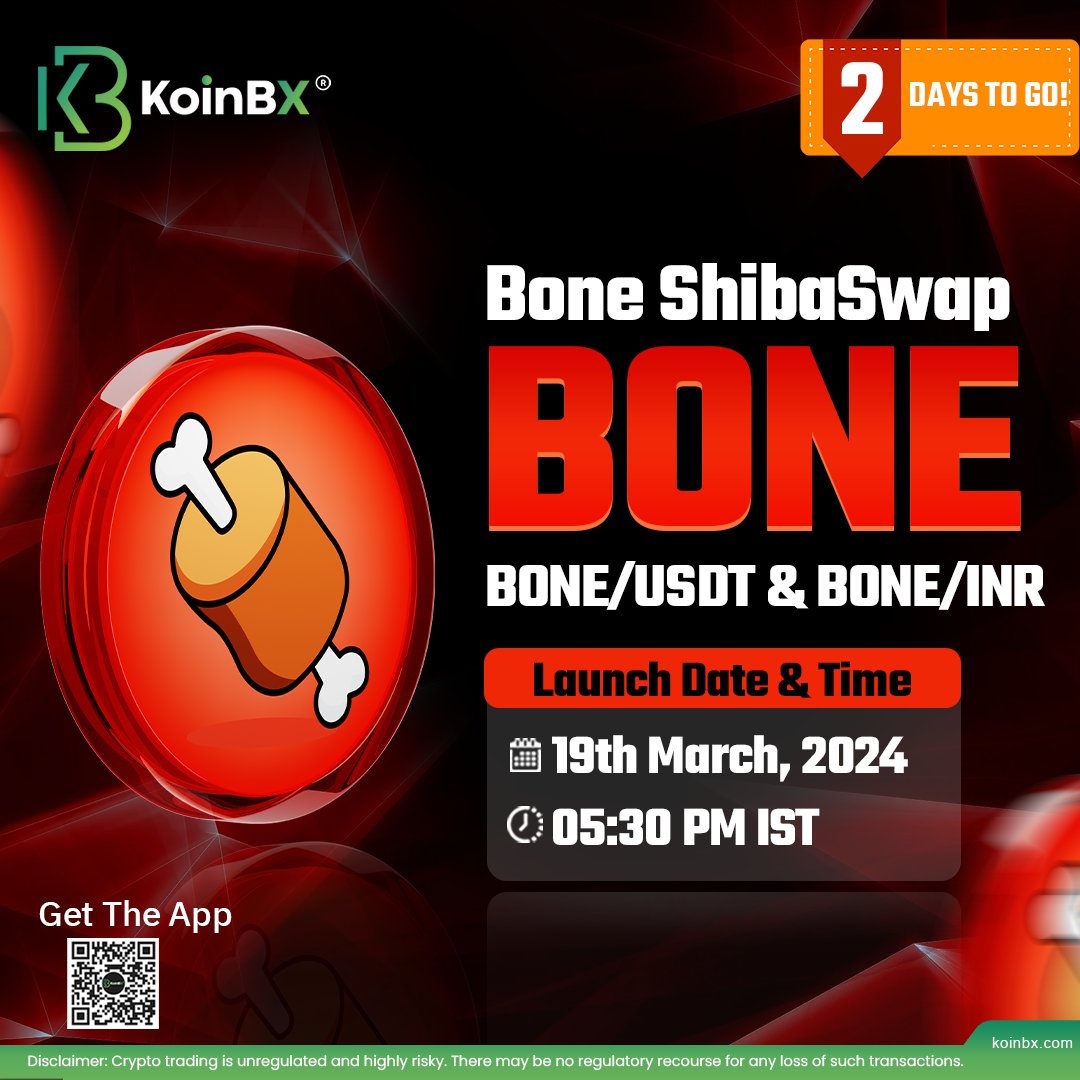 KoinBX's tweet photo. 🚀2 days to go!

Get ready to trade Bone ShibaSwap (BONE) (@BoneShiba) on KoinBX web and app on March 19, 2024, at 05:30 PM IST.

💹Trading Pairs: BONE/USDT &amp; BONE/INR

#KoinBX #crypto #tokenlisting #BONE #KoinBXExchange #shibaswap #KoinBXListing #cryptomarkets #boneshibaswap https://t.co/B4JxePFrQC