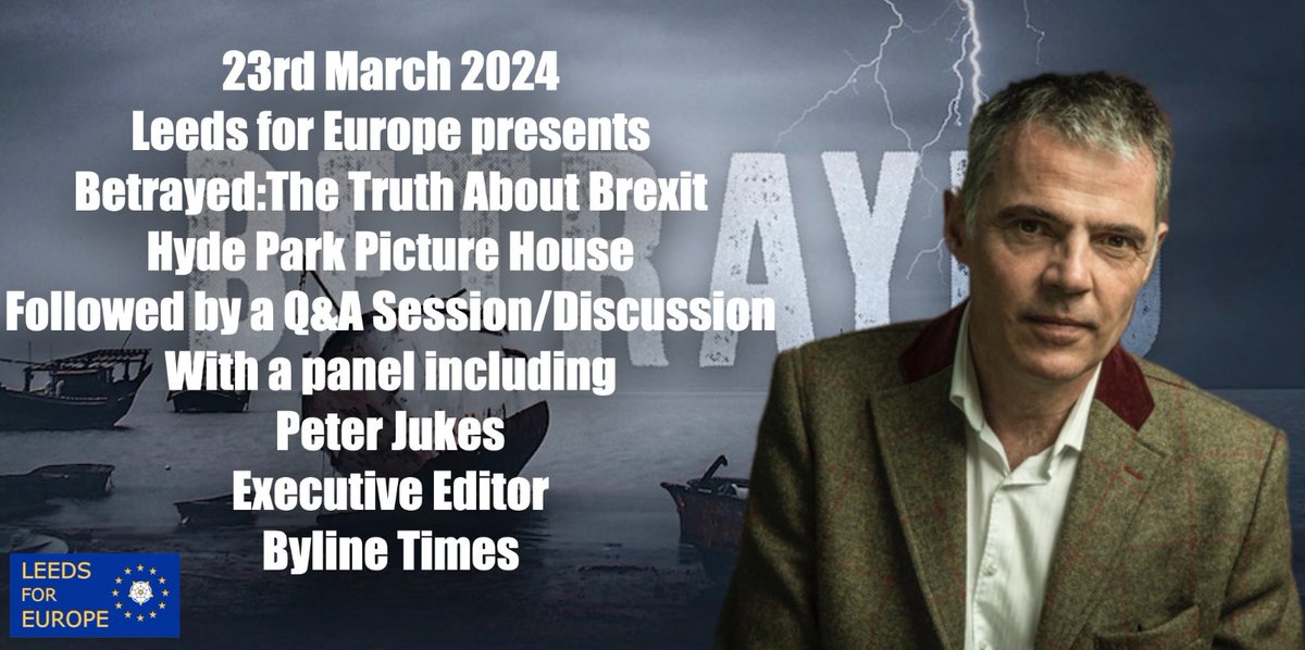 We are delighted to announce that we will be joined by founder of @BylineTimes @peterjukes for a live discussion following our screening of 'Betrayed: The Truth About Brexit' next Saturday in Leeds! Tickets for the cinema screening & live Q&A are here: tickettailor.com/events/leedsfo…