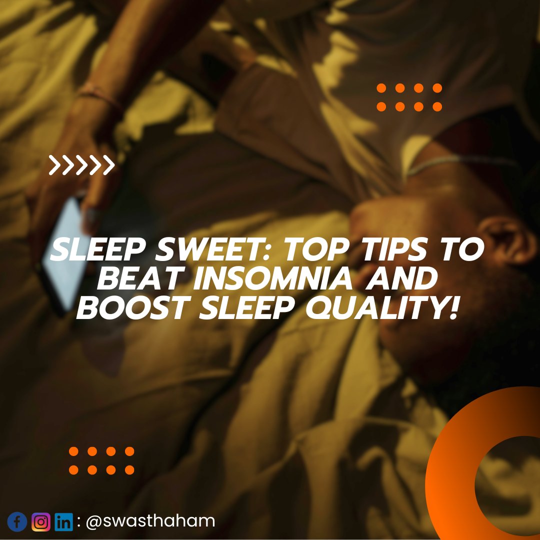 swasthaham's tweet image. &quot;Can&apos;t seem to catch those Z&apos;s? 😔 Dive into our guide for combating insomnia and enhancing sleep quality! From setting a sleep schedule to creating a cozy bedtime environment, these tips will have you snoozing soundly in no time. 💤 #SleepWell #InsomniaSolutions #HealthyHabits&quot;