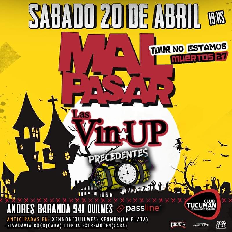 PUNK PARA TODOS (@punkparatodos) on Twitter photo Sábado 20 Abril 19 Hs.
<a href="/MalpaOficial/">Mal Pasar</a> <a href="/lasvinup/">Las Vin Up</a> y #precedentes en <a href="/ClubTucuman/">ClubTucumanAuditorio</a>
Entradas Anticipadas en <a href="/XennonQuilmes/">Xennon Quilmes</a> y <a href="/PasslineArg/">Passline Argentina</a> Sábado 20 Abril 19 Hs.
<a href="/MalpaOficial/">Mal Pasar</a> <a href="/lasvinup/">Las Vin Up</a> y #precedentes en <a href="/ClubTucuman/">ClubTucumanAuditorio</a>
Entradas Anticipadas en <a href="/XennonQuilmes/">Xennon Quilmes</a> y <a href="/PasslineArg/">Passline Argentina</a>