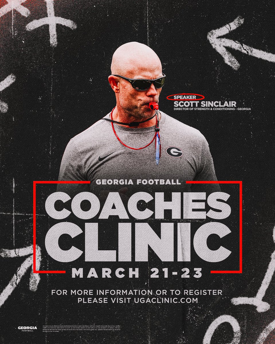 Join the Georgia Football coaching staff for the 2024 Coaches Clinic as our own @coach_sinclair shares an inside look at the Strength & Conditioning program at UGA. 📅: March 21-23 Register: ugaclinic.com #GoDawgs