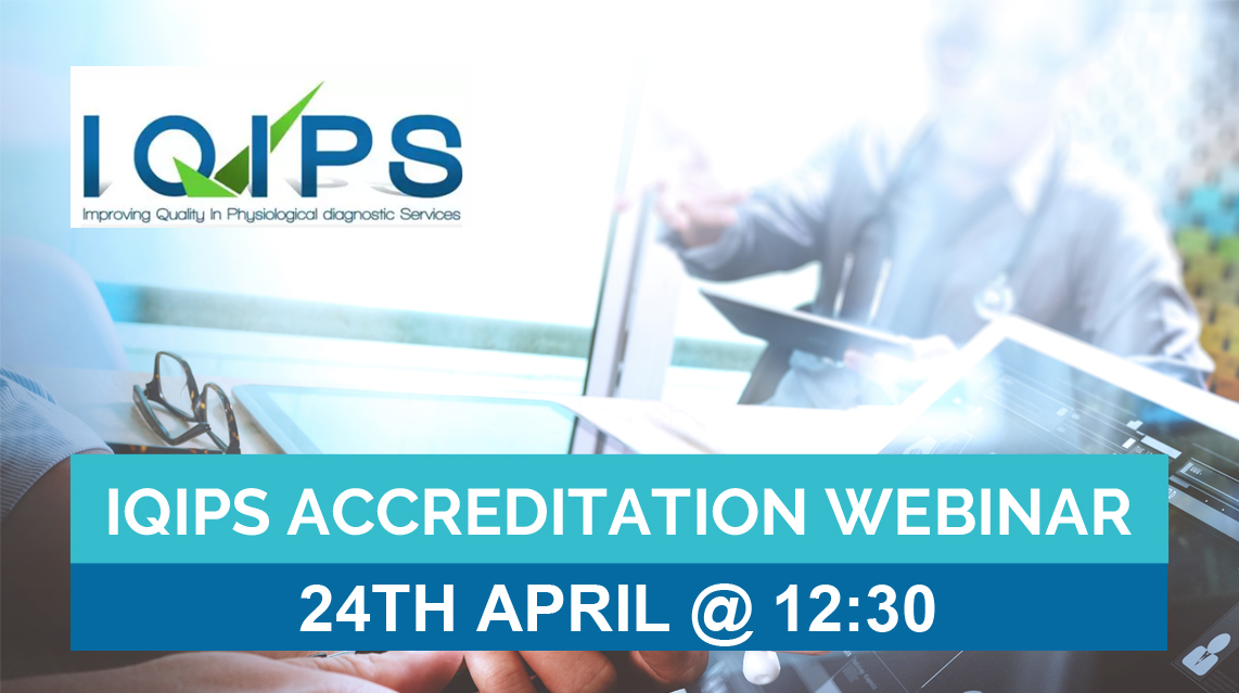 A new series of monthly webinars to support physiological services with quality management and IQIPS accreditation will be launching next month: 📅Weds April 24th @ 12:30 Registration is FREE! Registration tinyurl.com/32jxhtsa